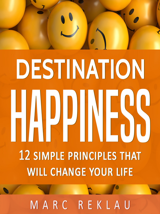 Title details for Destination Happiness by Marc Reklau - Available